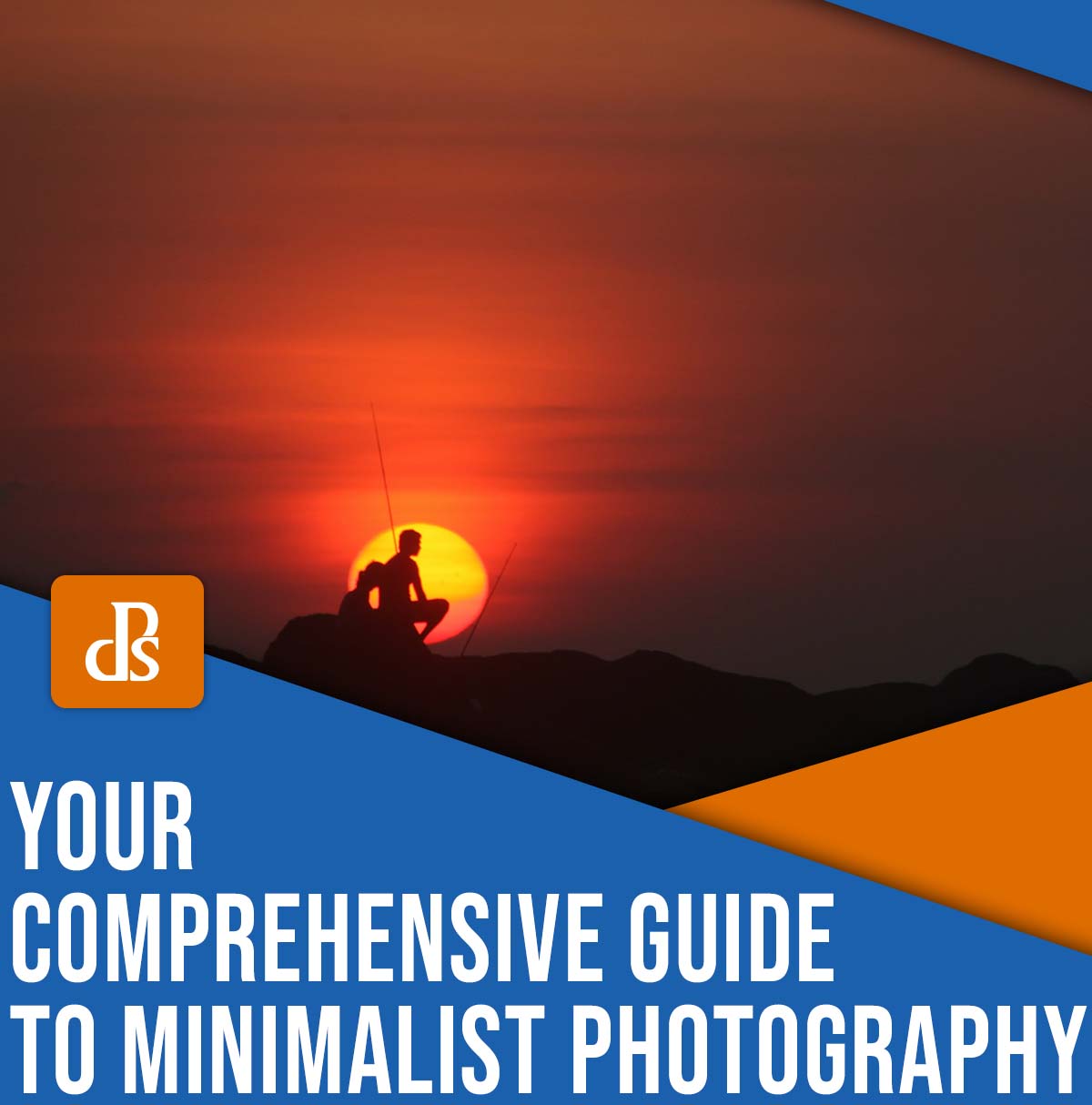 your comprehensive guide to minimalist photography