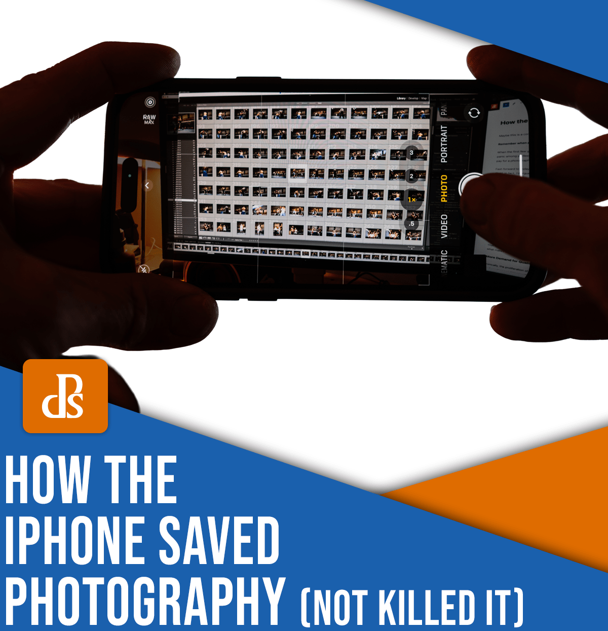 » Eye 4 Photography How the iPhone Saved Photography (Not Killed It)